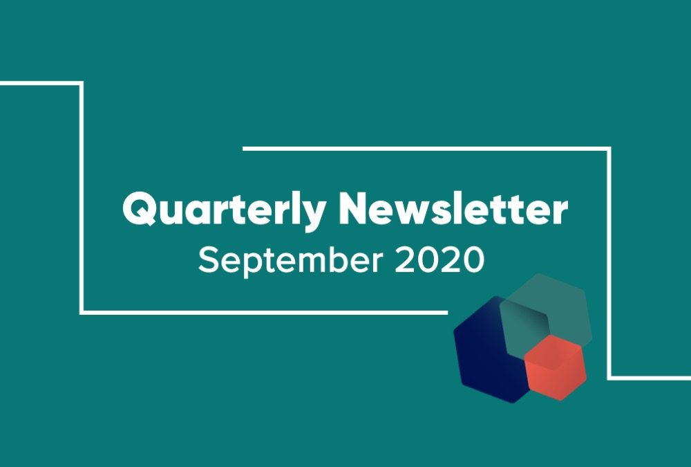 Quarterly Newsletter: September 2020